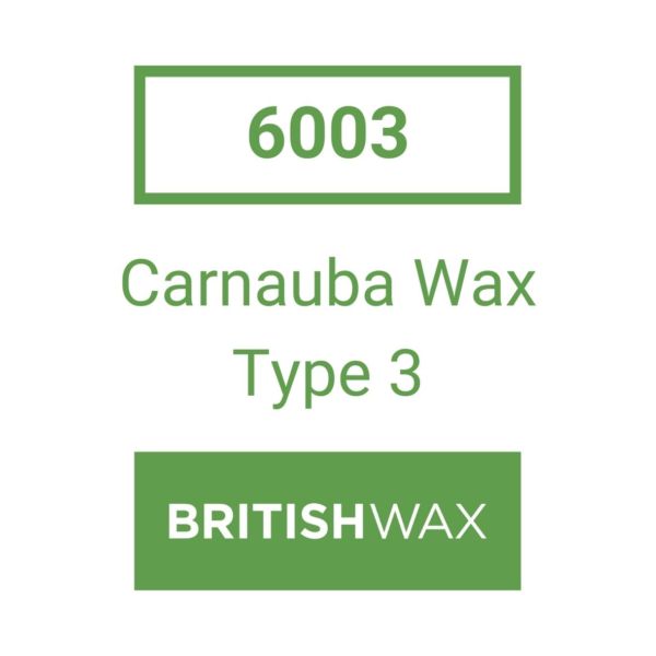 6003 Carnauba Wax - Type 3