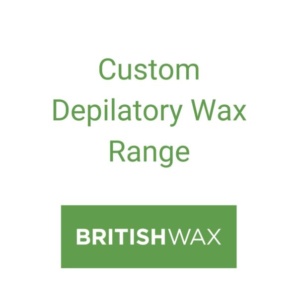 Product label for British Wax - Custom Depilatory Wax Range